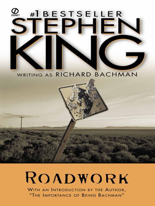 Title details for Roadwork by Stephen King - Wait list